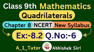 Ex82 Question 6 NCERT Solution Chapter 8 Quadrilaterals Class9th Math class9thmathssolution [upl. by Arihday]