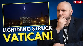 Why Did Lightning Strike the Vatican Is It a Sign from God [upl. by Enneibaf]