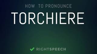 Torchiere  How to pronounce Torchiere [upl. by Suirred]