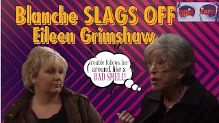 Blanche slags off Eileen Grimshaw  Coronation Street 2006  Blanche Hunt Fans [upl. by Rosner]