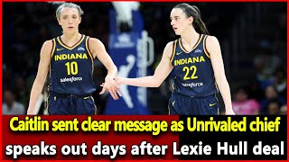 News Caitlin Clark sent clear message as Unrivaled chief speaks out days after Lexie Hull deal [upl. by Garratt]