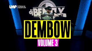 Dembow Mix Volume 3 Live En Vivo  DJ Bently [upl. by Redle]