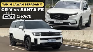 SANTAFE vs CRV HARGA SEPADAN TAPI APA LAWAN SETARA MANA HYBRID YANG LEBIH IRIT [upl. by Balbur]