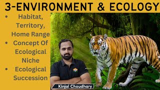 3 Environment And Ecology For UPSC CSE By Kinjal [upl. by Ttennaej]