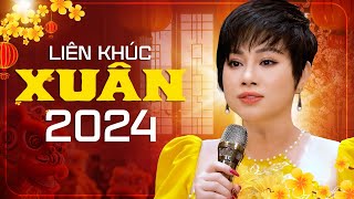 LIÊN KHÚC NHẠC XUÂN GIÁP THÌN MỚI NHẤT  Nhạc Tết 2024  Đêm Giao Thừa Nghe Một Khúc Dân Ca [upl. by Hopfinger]