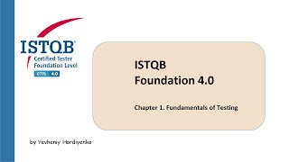 ISTQB Foundation level 40 FULL course  Chapter 1 Fundamentals of Testing 1  ISTQB Tutorial RUS [upl. by Acsisnarf]