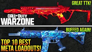 WARZONE New TOP 10 BEST META LOADOUTS For Season 6 WARZONE 3 META Weapons [upl. by Dubenko]