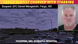 Fargo Dentist Charged With Stabbing In Polk County MN [upl. by Esimaj]