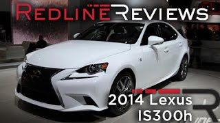 2014 Lexus IS300h  2013 Detroit Auto Show [upl. by Ahtiekahs]