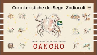 ♋ Caratteristiche del Segno Zodiacale Cancro [upl. by Anirtruc]