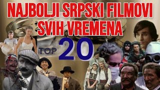 Najbolji srpski filmovi svih vremena TOP 20 [upl. by Mapel]