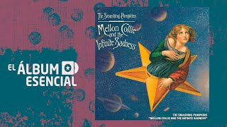 117  quotMellon Collie and the Infinite Sadnessquot de The Smashing Pumpkins [upl. by Zakaria798]