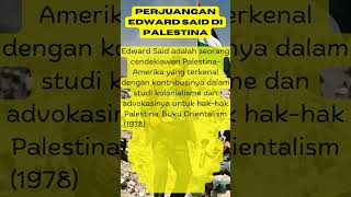 Perjuangan Edward Said di Palestina palestina shorts edwardsaid [upl. by Hsoj710]