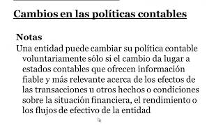 NIC 8 POLITICAS CONTABLES CAMBIOS EN ESTIMACIONES CONTABLES Y ERRORES [upl. by Brathwaite]