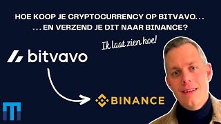 Cryptocurrency kopen op Bitvavo en versturen naar Binance [upl. by Atenik]