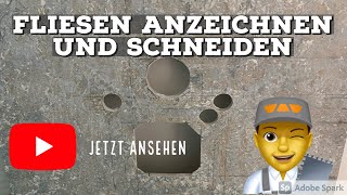 Fliesen anzeichnen und ausschneiden [upl. by Ahseniuq]