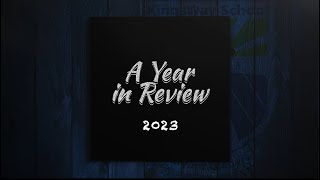 2023 KingsWay Year in Review [upl. by Crissie]