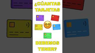 💳 ¿Cuántas TARJETAS de crédito debo TENER dinero [upl. by Andie114]