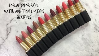 Loreal Paris Color Riche Matte Addiction lipstick Swatches♡ Tan Brown skin swatches  Shuanabeauty [upl. by Eceirahs]