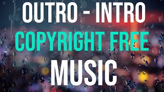 Free OutroIntro CHILL and AESTHETIC songs NO COPYRIGHT 2021 [upl. by Gere]