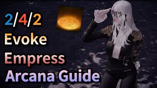 Lost Ark 242 Evoke Empress Arcana Guide [upl. by Marshall]