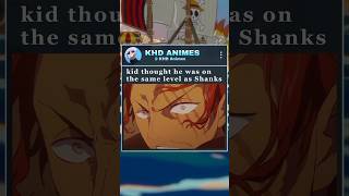 shanks kid onepiece [upl. by Ecyned]