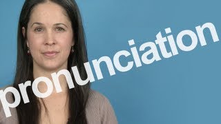 How to Pronounce PRONUNCIATION in American English [upl. by Namien238]