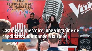 Casting de The Voice à la Foire de Marseille  quotCest deux fois mieux que de regarder à la tél [upl. by Haidabo138]