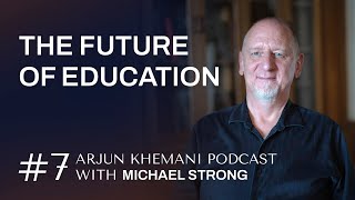 7 – Michael Strong Deschooling Society and The Future of Education [upl. by Settle]