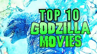 TOP 10 GODZILLA MOVIES godzilla kaijumovie [upl. by Short799]