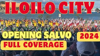 FULL COVERAGE ILOILO CITY KASADYAHAN SA KABANWAHANAN OPENING SALVO 2024 [upl. by Lotti]