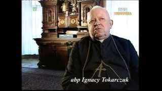 Ks Abp Ignacy Tokarczuk [upl. by Irollam]