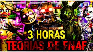 3 HORAS DE TEORÍAS DE FIVE NIGHTS AT FREDDYS [upl. by Burkle]