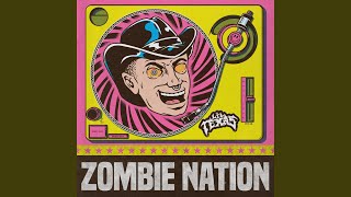 Zombie Nation [upl. by O'Donoghue189]