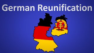 German Reunification Explained [upl. by Epilif771]