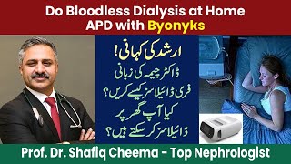 Story of Bloodless Dialysis at Home  Dialysis at Home while You sleep ccpd byonyks drcheema [upl. by Adaiha623]