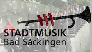 Stadtmusik Bad Säckingen [upl. by Edyak]