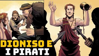 Dioniso Viene Rapito dai Pirati  Mitologia Greca [upl. by Delle]