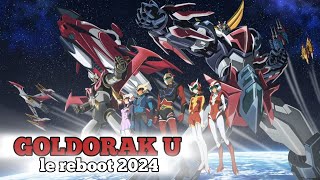 Goldorak U le reboot 2024 [upl. by Aniad956]