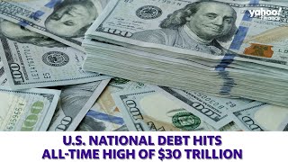 US national debt hits an alltime high of 30 trillion [upl. by Saxen983]