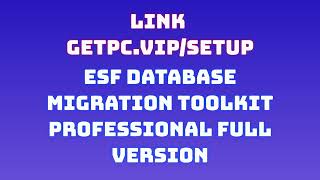 🔸ESF Database Migration Toolkit Professional🎥 HOW TO INSTALL 💻PCLAPTOP TUTORIAL 2024 no [upl. by Nylirret727]