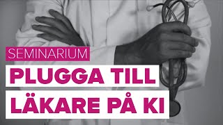 Läkarprogrammet på Karolinska Institutet 2018 [upl. by Ecnal]