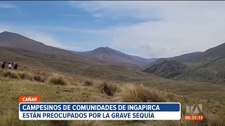 Campesinos de comunidades de Ingapirca recurren a la fe ante sequía [upl. by Muriah]