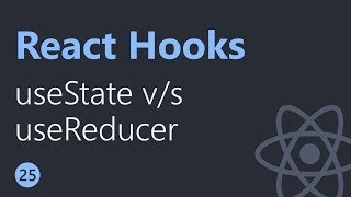 React Hooks Tutorial  25  useState vs useReducer [upl. by Pharaoh]