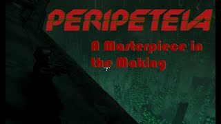 Peripeteia a Masterpiece in the making  Review [upl. by Aij289]