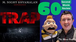 M Night Shyamalans Trap  60 Second Movie Review [upl. by Hoffert]