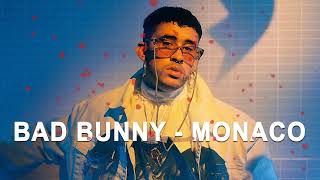 Monaco  Bad Bunny LetraLyrics [upl. by Alle]