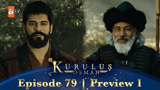 Kurulus Osman Urdu  Season 3 Episode 79 Preview 1 [upl. by Shornick]