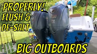 How to Properly Flush and Desalt BIG Outboards The right way [upl. by Elwina]