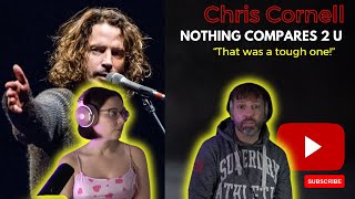 Chris Cornell  Nothing Compares 2 U  Reaction  British Couple React [upl. by Anaehr567]